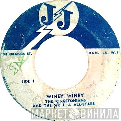 The Kingstonians - Winey Winey / I Don't Care