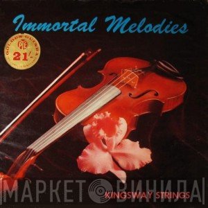 The Kingsway Strings - Immortal Melodies