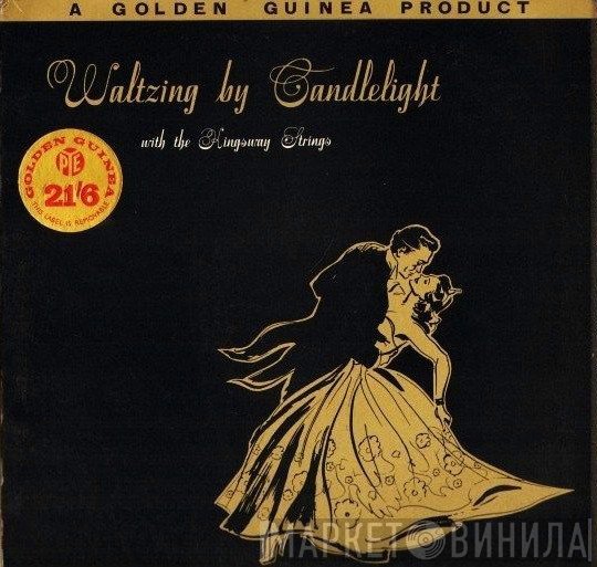 The Kingsway Strings - Waltzing By Candlelight