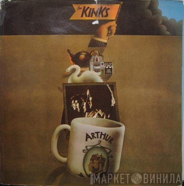The Kinks  - Arthur Or The Decline And Fall Of The British Empire