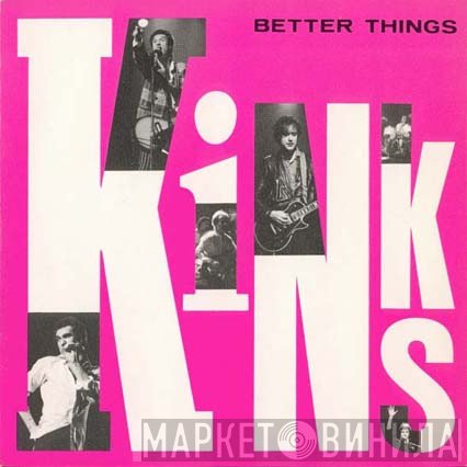 The Kinks  - Better Things