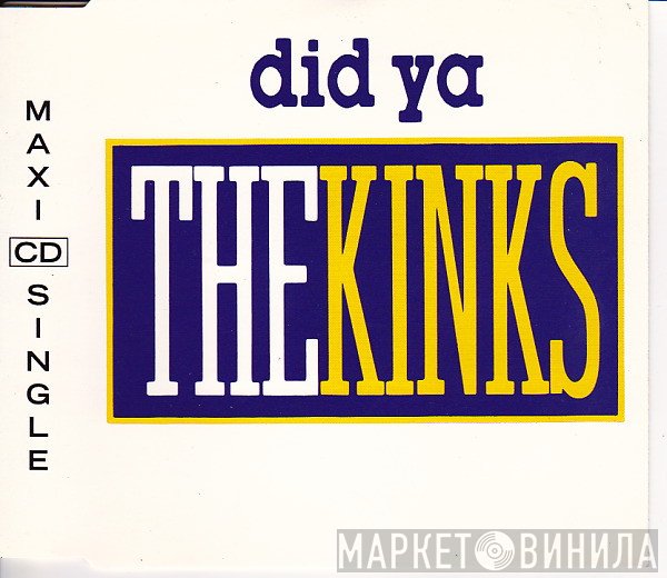 The Kinks  - Did Ya