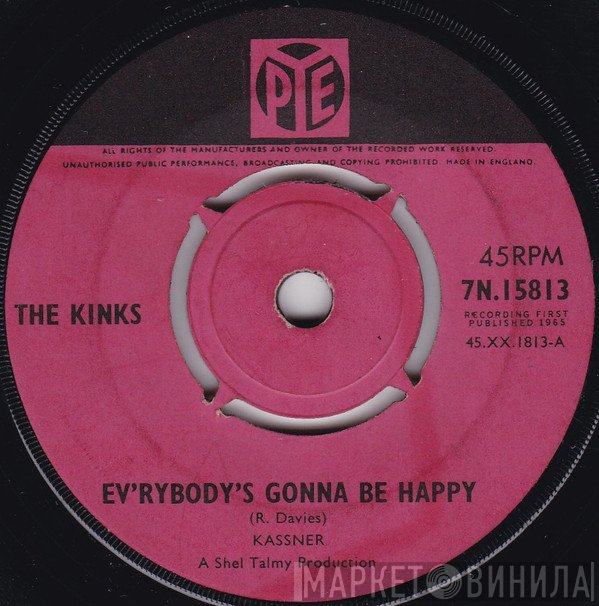 The Kinks - Ev'rybody's Gonna Be Happy / Who'll Be The Next In Line