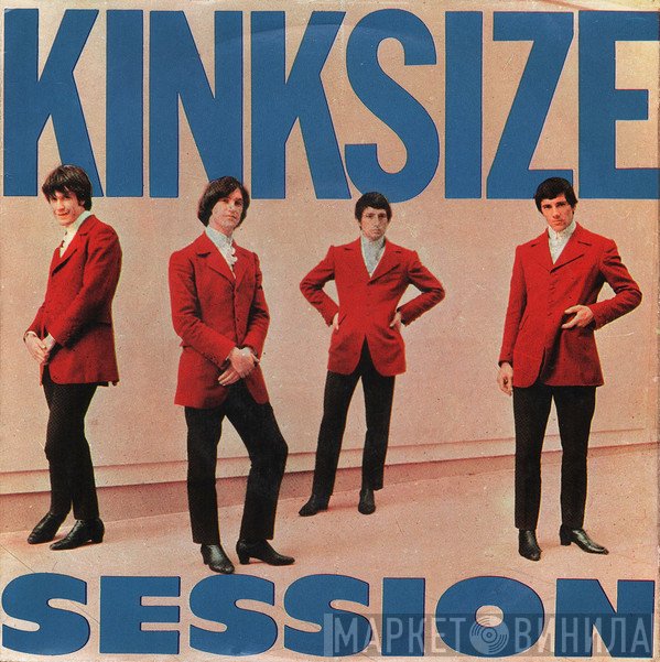 The Kinks  - Kinksize Session