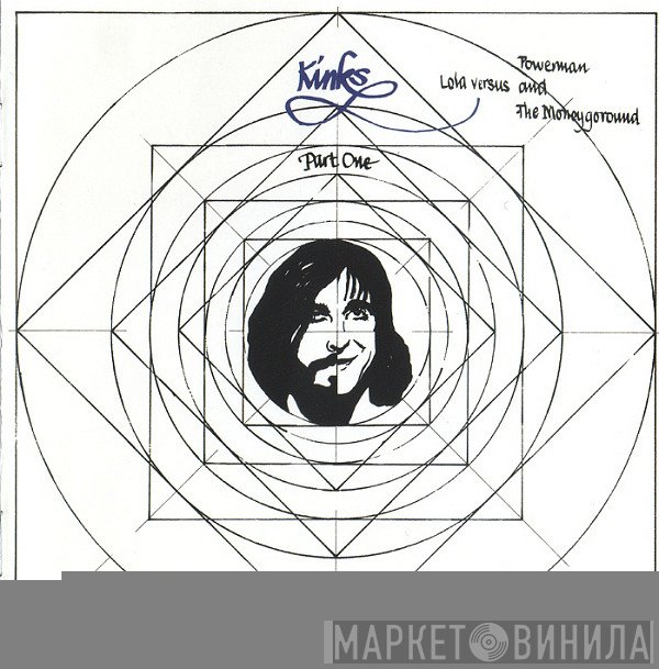 The Kinks - Lola Versus Powerman And The Moneygoround Part One And Percy