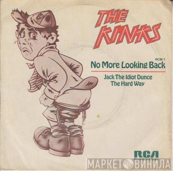 The Kinks  - No More Looking Back