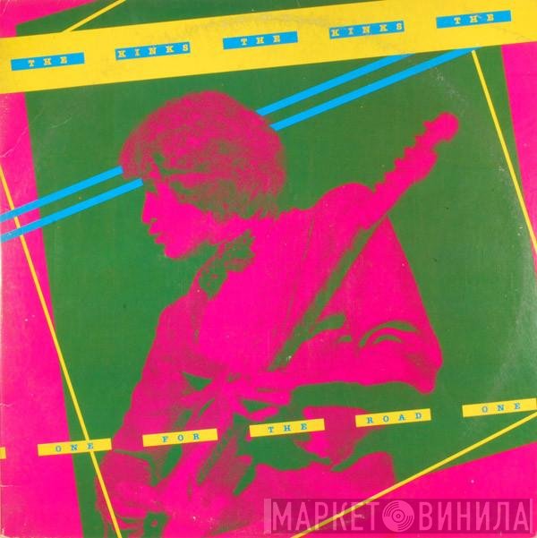The Kinks  - One For The Road