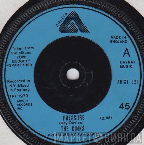 The Kinks  - Pressure