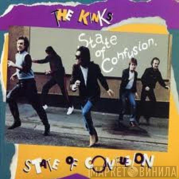 The Kinks  - State Of Confusion
