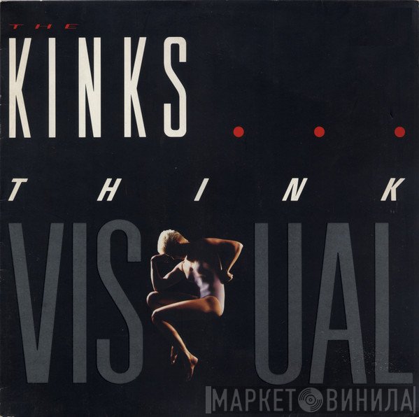 The Kinks  - Think Visual
