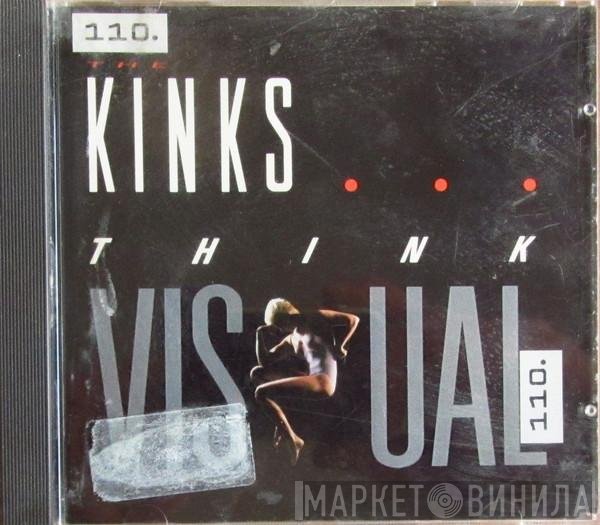 The Kinks  - Think Visual