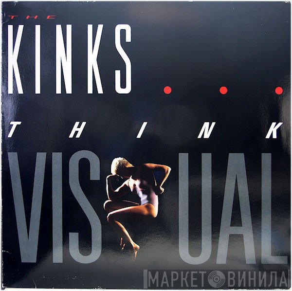 The Kinks  - Think Visual