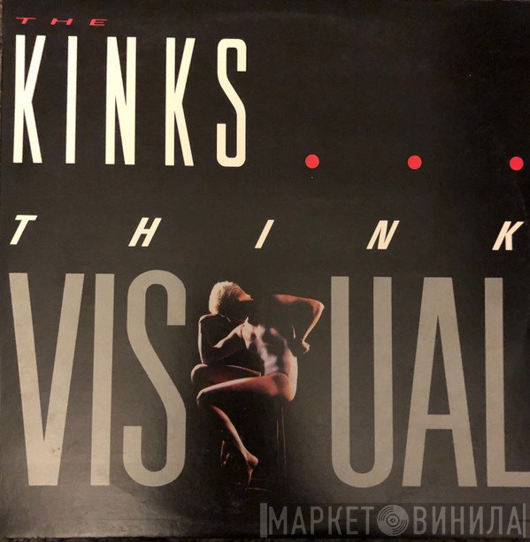 The Kinks  - Think Visual