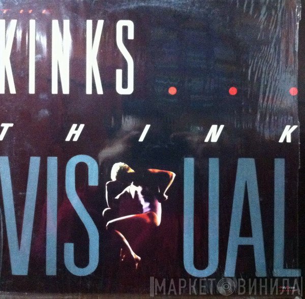 The Kinks  - Think Visual