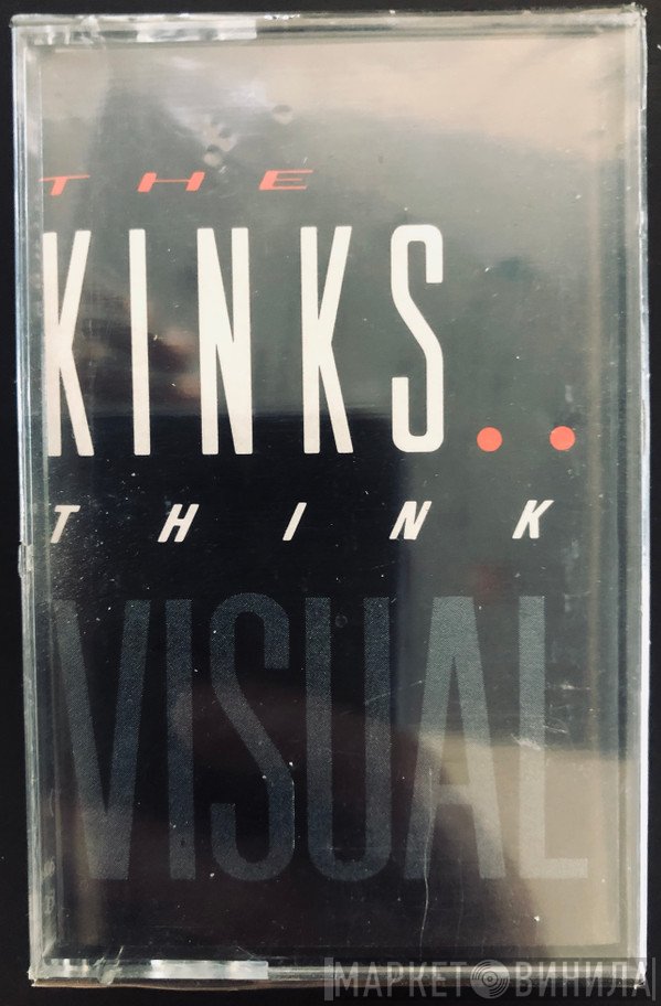 The Kinks  - Think Visual