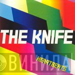 The Knife  - Heartbeats
