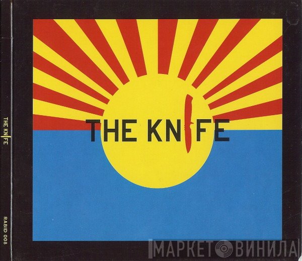 The Knife  - The Knife