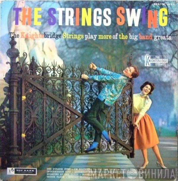 The Knightsbridge Strings - The Strings Swing