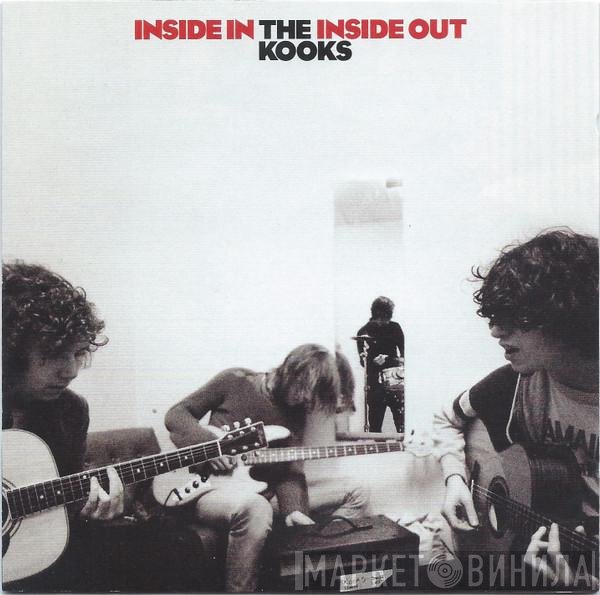The Kooks  - Inside In / Inside Out
