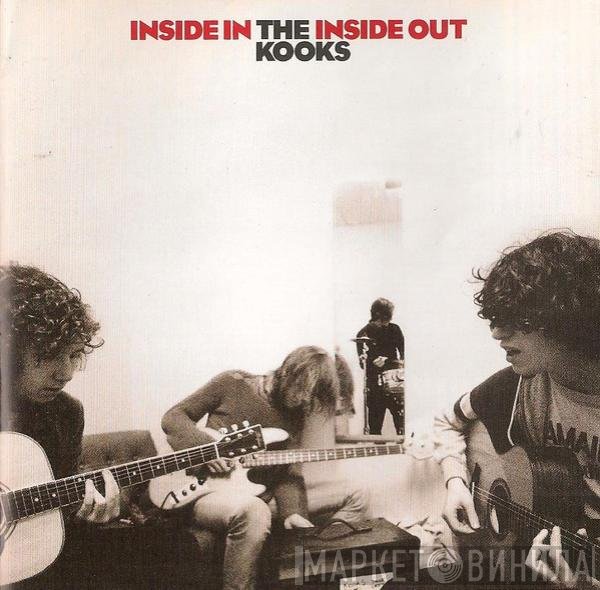 The Kooks  - Inside In / Inside Out