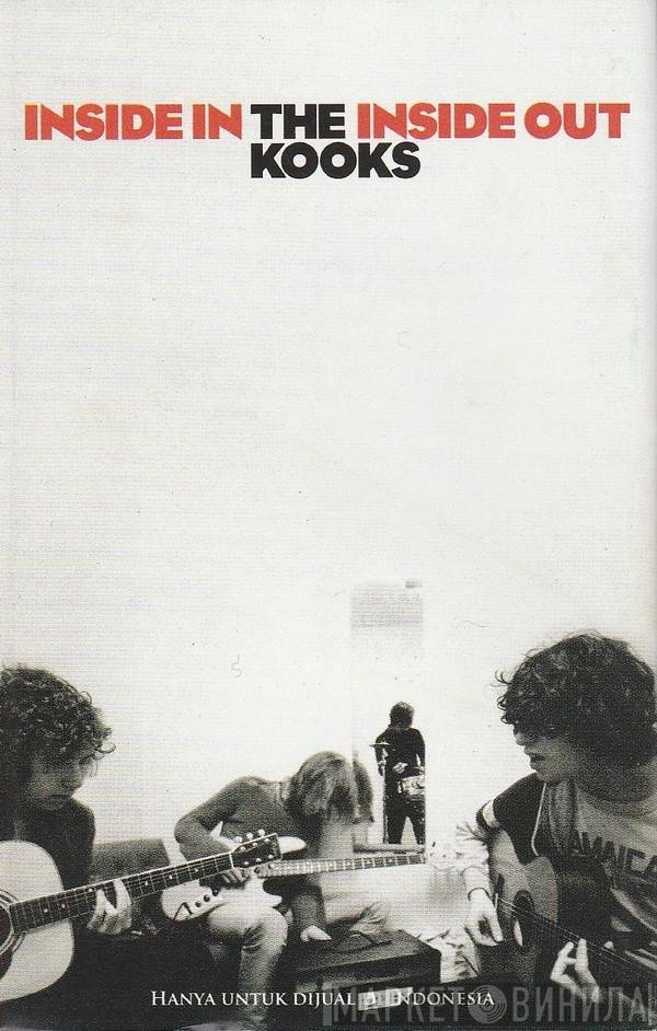 The Kooks  - Inside In / Inside Out