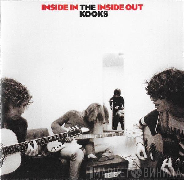 The Kooks  - Inside In / Inside Out