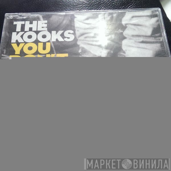 The Kooks - You Don't Love Me