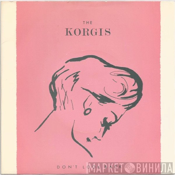 The Korgis  - Don't Look Back