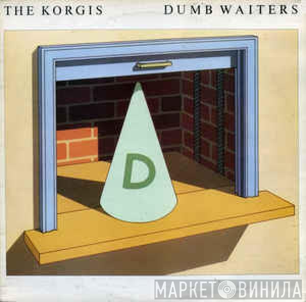 The Korgis  - Dumb Waiters