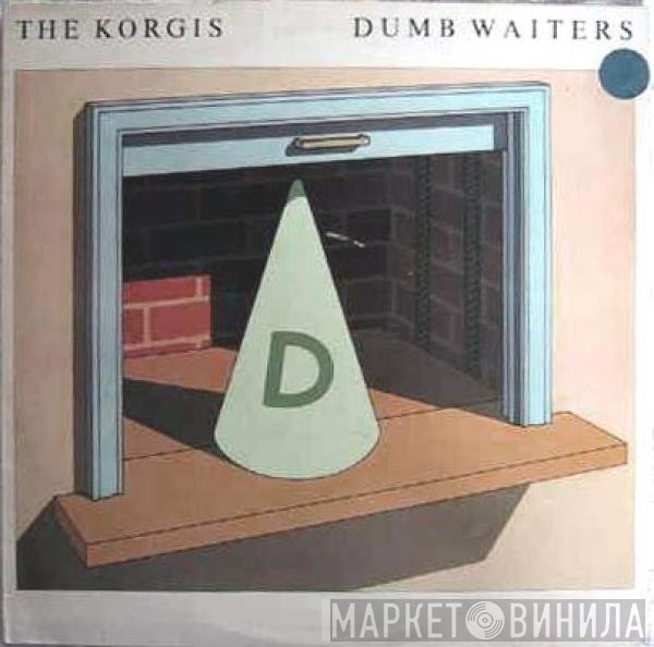 The Korgis  - Dumb Waiters