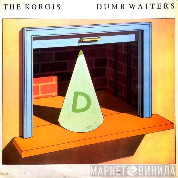 The Korgis  - Dumb Waiters