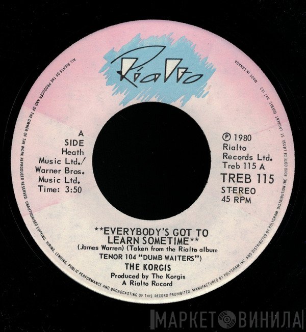 The Korgis  - Everybody's Got To Learn Sometime
