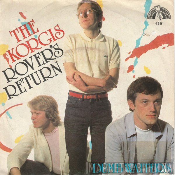 The Korgis  - Rover's Return