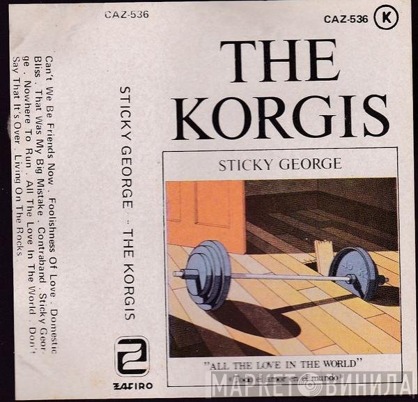 The Korgis  - Sticky George