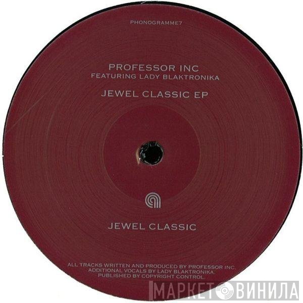 The Lady Blacktronika, Professor Inc. - Jewel Classic EP