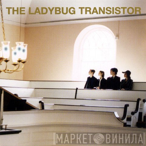 The Ladybug Transistor  - The Ladybug Transistor