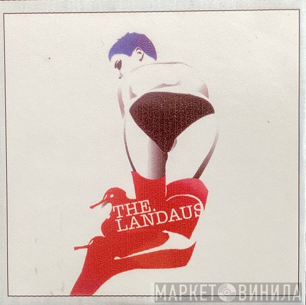 The Landaus - What Ya Cryin' For