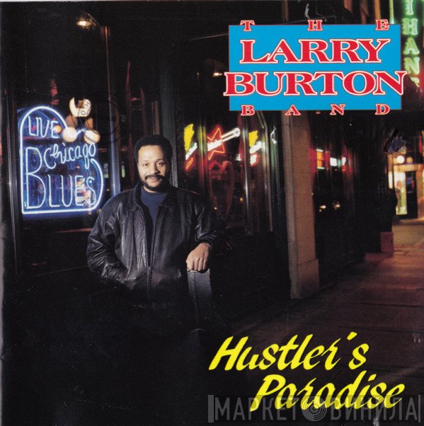 The Larry Burton Band - Hustler's Paradise
