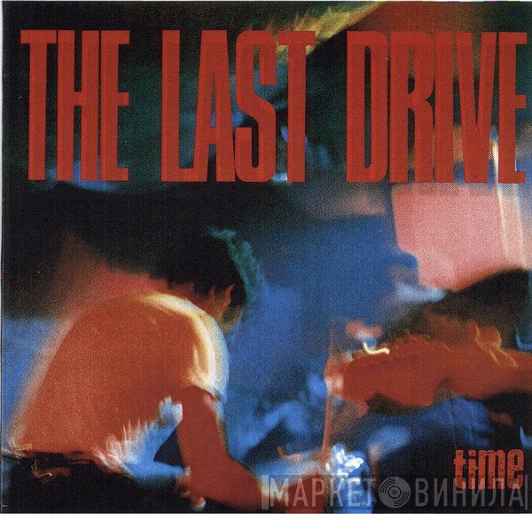 The Last Drive  - Time