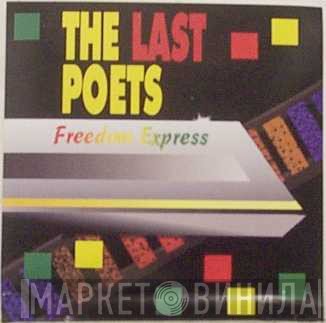 The Last Poets  - Freedom Express