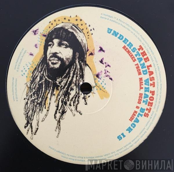 The Last Poets - Understand What Black Is Remixes
