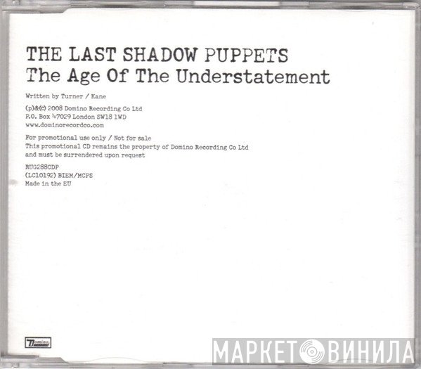 The Last Shadow Puppets - The Age Of The Understatement