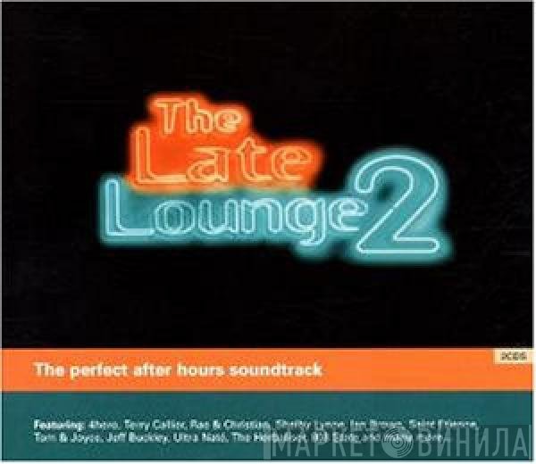  - The Late Lounge 2