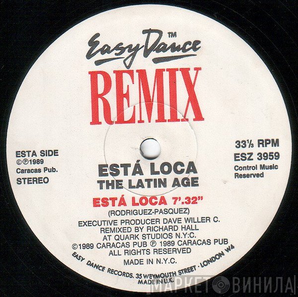 The Latin Age - Está Loca (Remix)