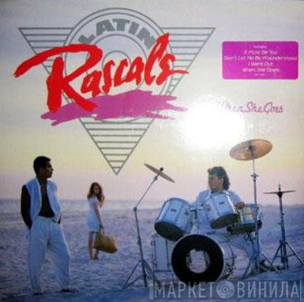 The Latin Rascals  - When She Goes