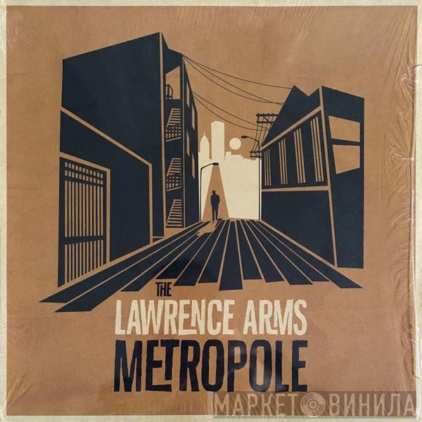 The Lawrence Arms  - Metropole