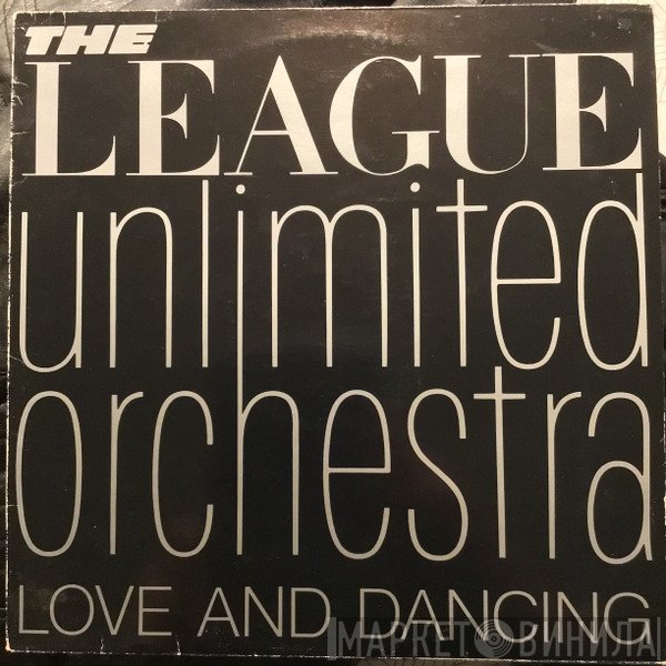 The League Unlimited Orchestra - Love And Dancing