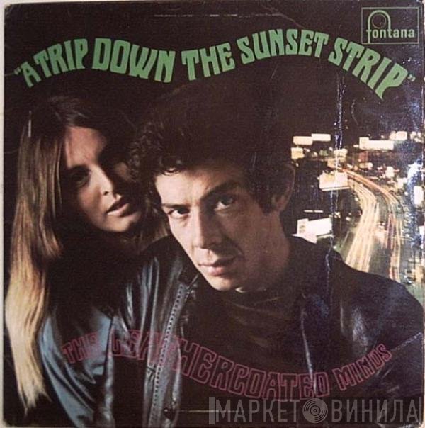 The Leathercoated Minds - A Trip Down The Sunset Strip