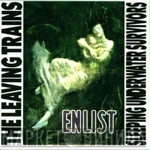 The Leaving Trains - Sleeping Underwater Survivors
