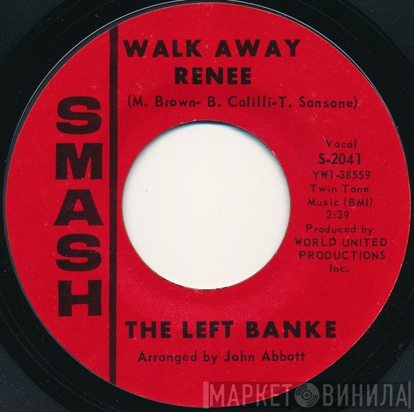 The Left Banke - Walk Away Renee / I Haven't Got The Nerve